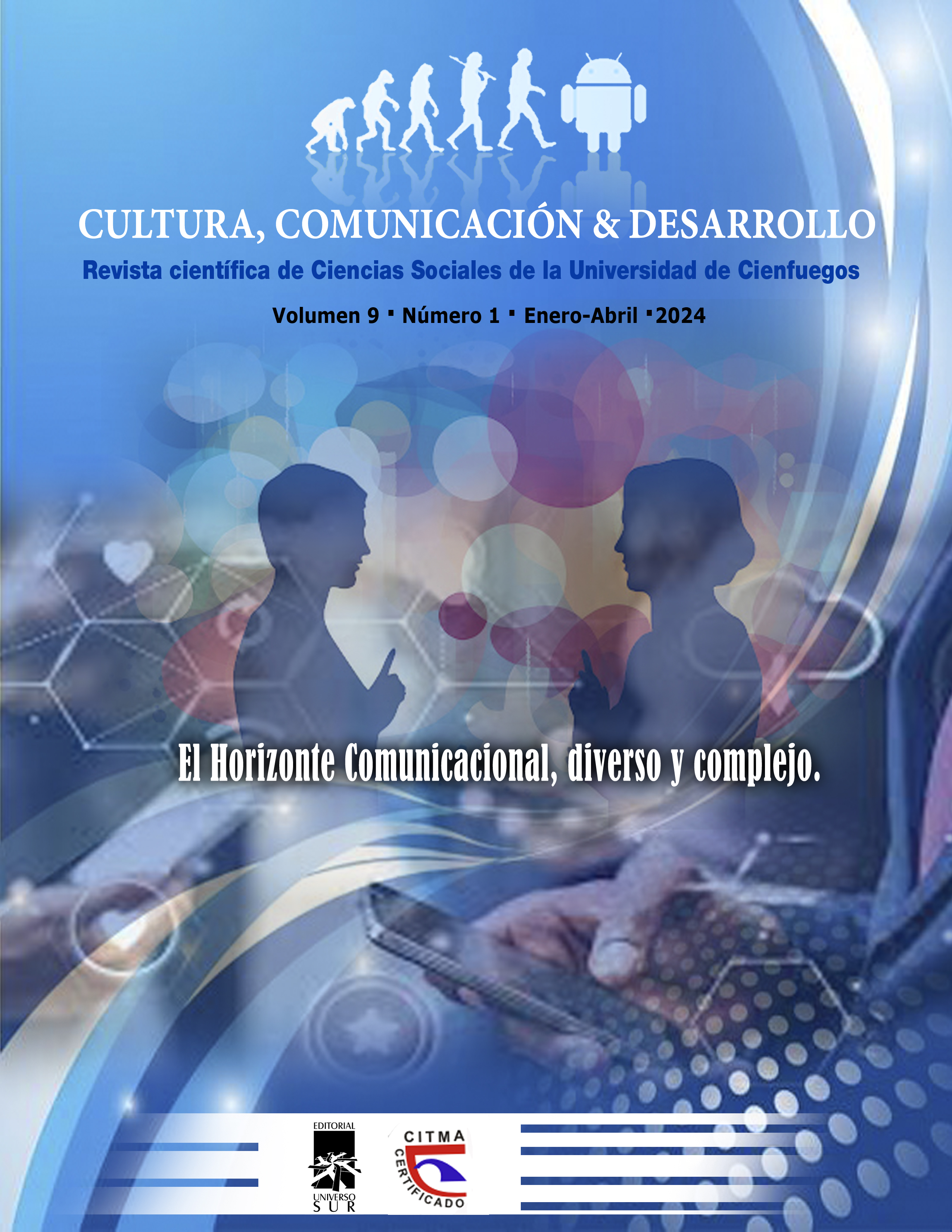 					Ver Vol. 9 Núm. 1 (2024): El Horizonte Comunicacional, diverso y complejo
				